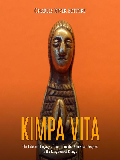 Title details for Kimpa Vita by Charles River Editors - Wait list